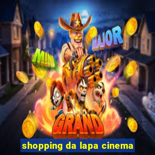 shopping da lapa cinema